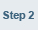 Step 2